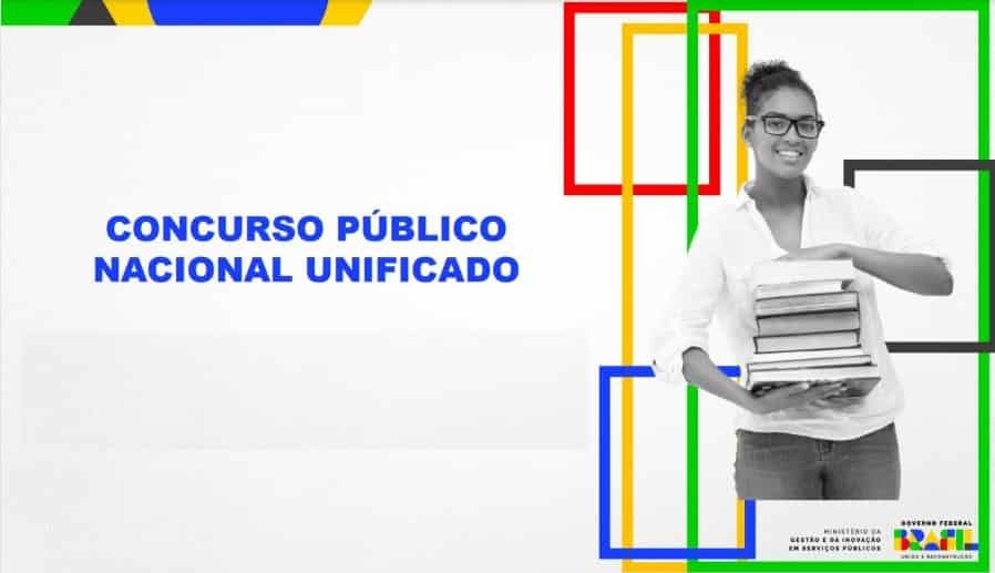 Concurso Nacional Unificado 2025: datas, vagas e cadastro 1 Concurso Nacional Unificado 2025